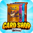 闲置卡牌店大亨